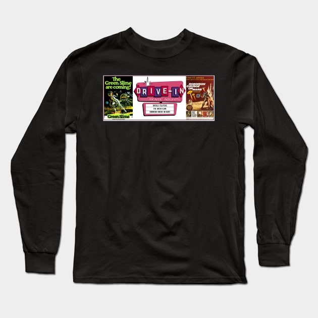 Drive-In Double Feature - Green Slime & Robinson Crusoe on Mars Long Sleeve T-Shirt by Starbase79